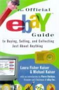 Produktbild: The Official eBay Guide to Buying, Selling, and Collecting Just About Anything