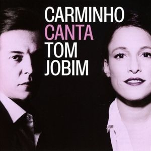 Produktbild: Jobim:Carminho Canta Tom Jobim