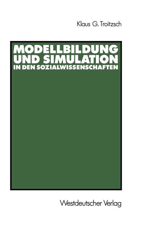Produktbild: Modellbildung und Simulation in den Sozialwissenschaften