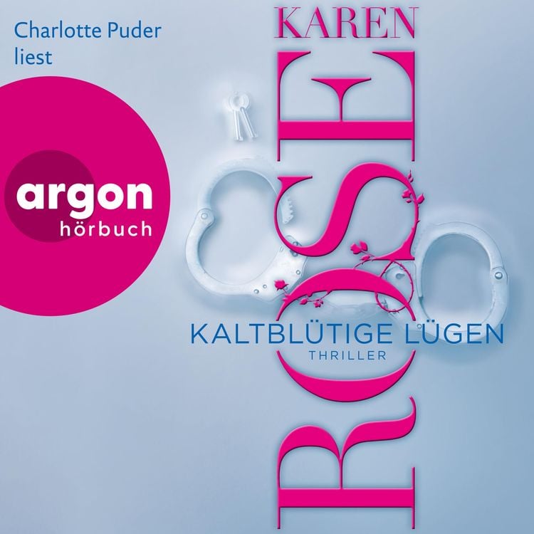 Bild vom Artikel Kaltblütige Lügen vom Autor Karen Rose