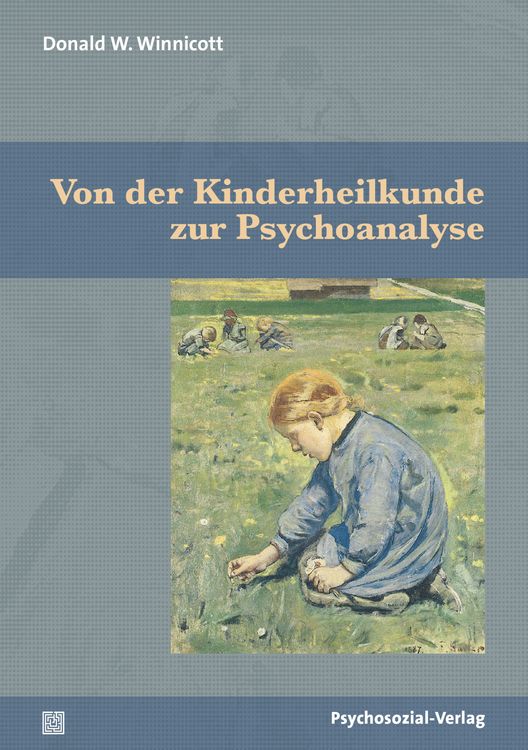Produktbild: Von der Kinderheilkunde zur Psychoanalyse