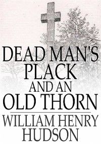 Produktbild: Dead Man's Plack and An Old Thorn