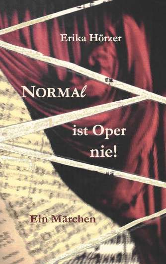 Produktbild: Normal ist Oper nie!