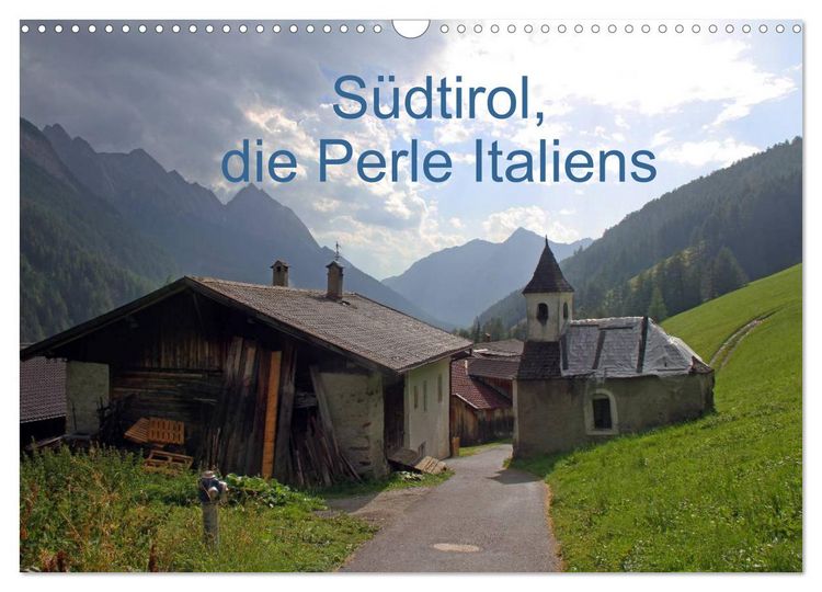 Produktbild: S&uuml;dtirol, die Perle Italiens (Wandkalender 2026 DIN A3 quer), CALVENDO Monatskalender