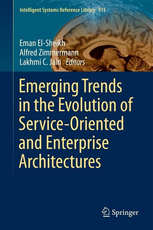 Produktbild: Emerging Trends in the Evolution of Service-Oriented and Enterprise Architectures
