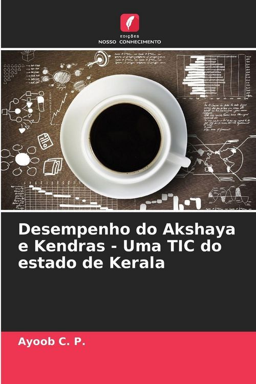 Produktbild: Desempenho do Akshaya e Kendras - Uma TIC do estado de Kerala