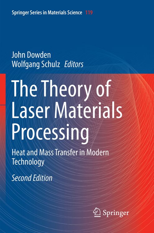 Produktbild: The Theory of Laser Materials Processing