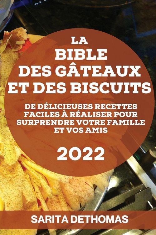 Produktbild: La Bible des G&acirc;teaux Et des Biscuits