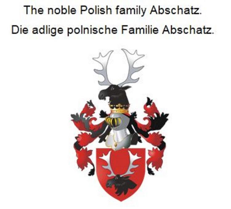 Produktbild: The noble Polish family Abschatz. Die adlige polnische Familie Abschatz.