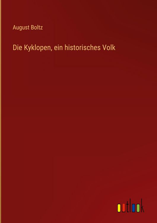 Produktbild: Die Kyklopen, ein historisches Volk