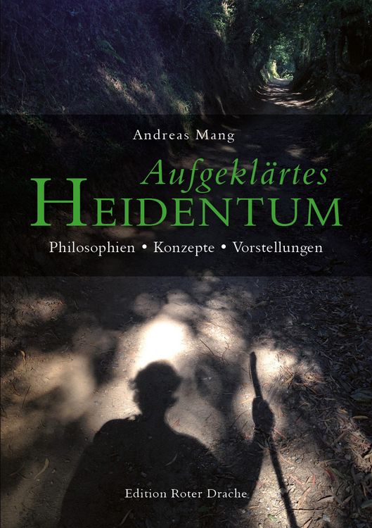 Produktbild: Aufgekl&auml;rtes Heidentum