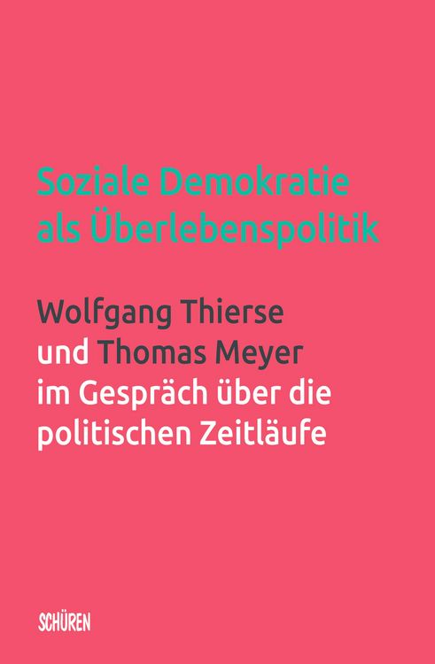 Produktbild: Soziale Demokratie als &Uuml;berlebenspolitik