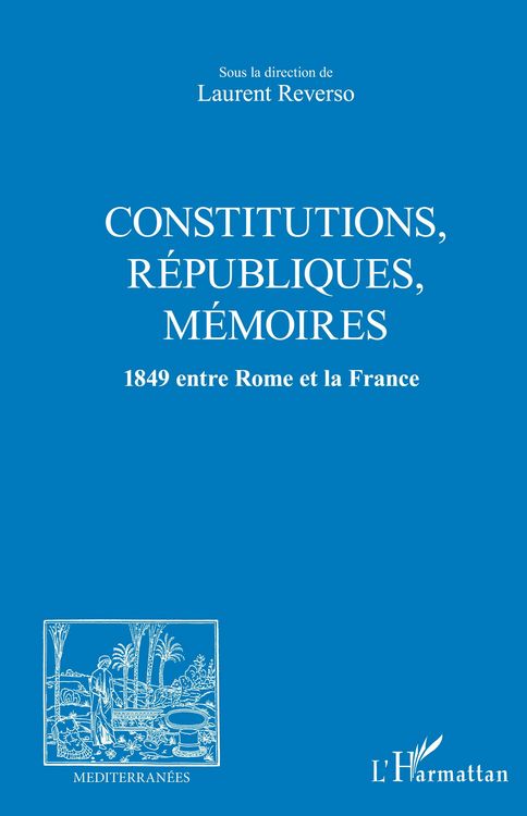 Produktbild: Constitutions, Republiques, Memoires