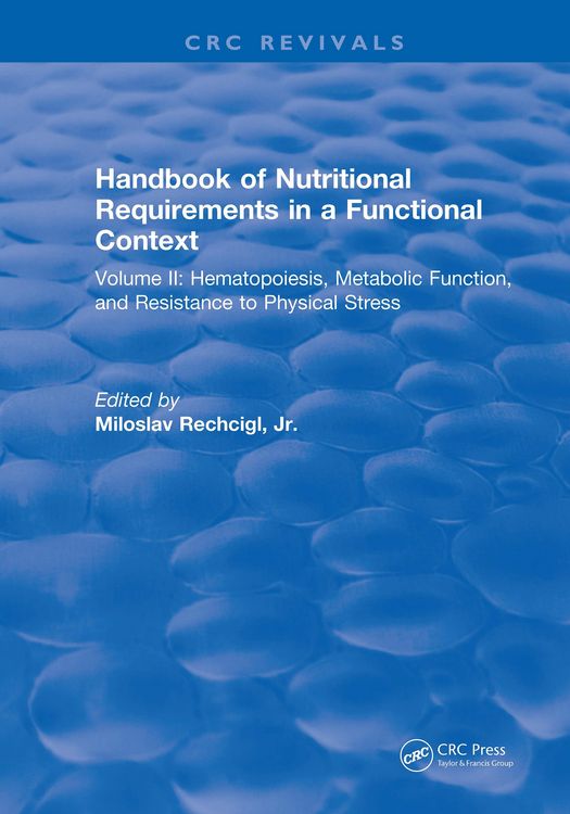 Produktbild: Handbook of Nutritional Requirements in a Functional Context