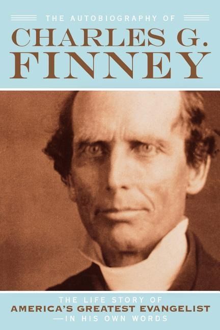 Produktbild: The Autobiography of Charles G. Finney
