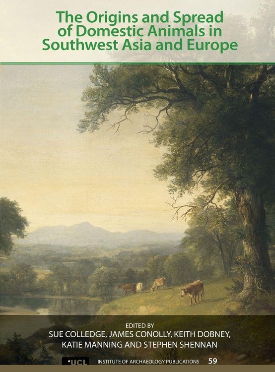 Produktbild: The Origins and Spread of Domestic Animals in Southwest Asia and Europe