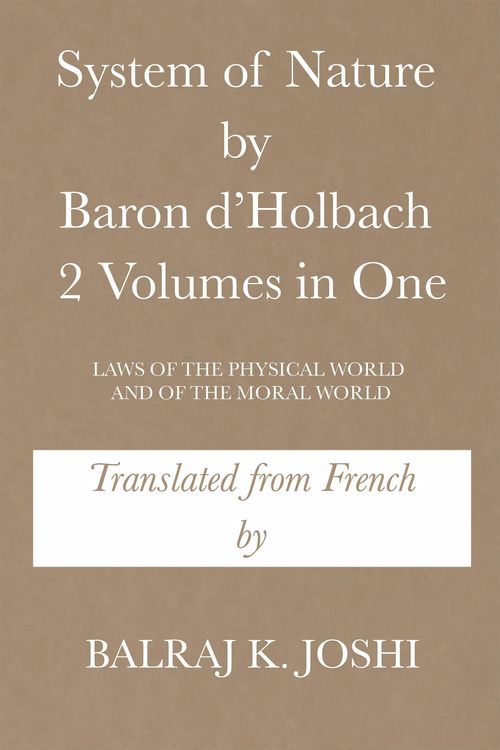 Produktbild: System of Nature by Baron D'Holbach 2 Volumes in One