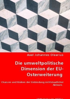 Produktbild: Die umweltpolitische Dimension der EU-Osterweiterung