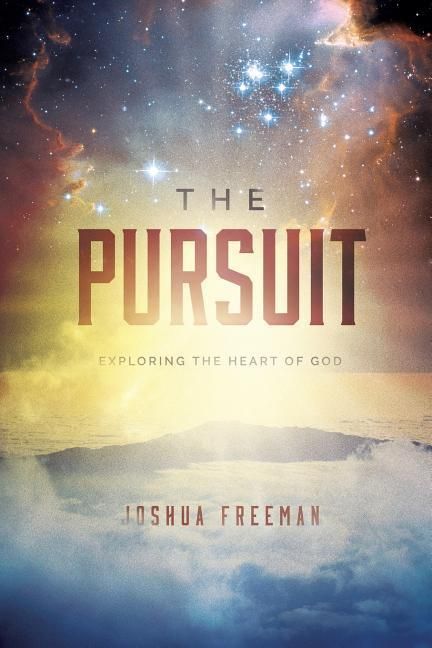 Produktbild: The Pursuit: Discovering the Heart of God