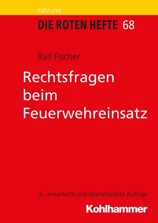 Produktbild: Rechtsfragen beim Feuerwehreinsatz