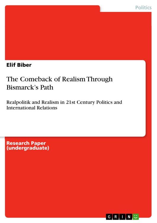 Produktbild: The Comeback of Realism Through Bismarck's Path