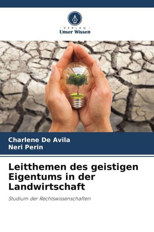 Produktbild: Leitthemen des geistigen Eigentums in der Landwirtschaft