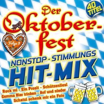 Produktbild: Der Oktoberfest Nonstop-Stimmungs Hit-Mix F.1