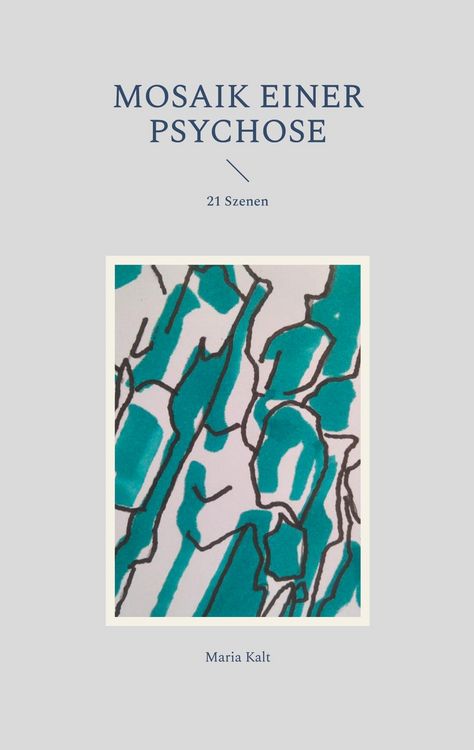 Produktbild: Mosaik einer Psychose