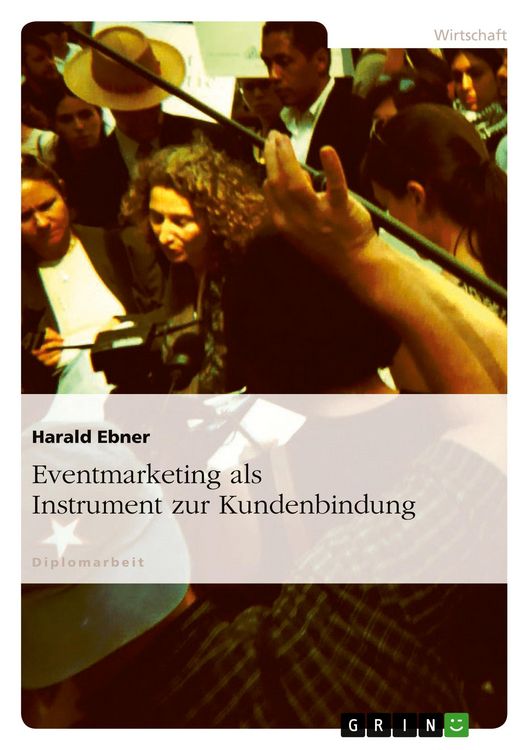Produktbild: Eventmarketing als Instrument zur Kundenbindung