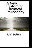 Produktbild: A New System of Chemical Philosophy