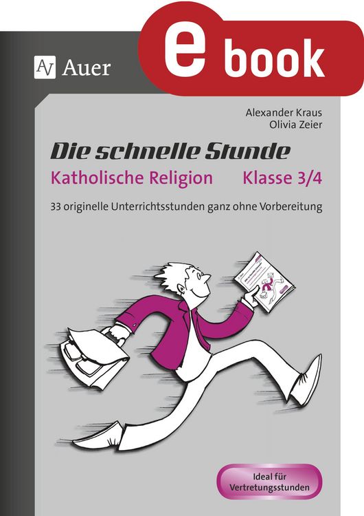 Produktbild: Die schnelle Stunde Katholische Religion Kl. 3/4