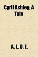 Produktbild: Cyril Ashley; A Tale