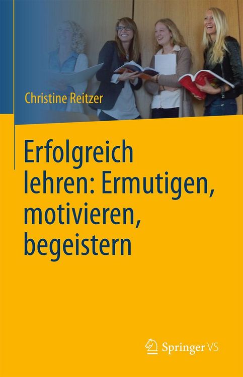 Produktbild: Erfolgreich lehren: Ermutigen, motivieren, begeistern