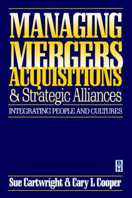 Produktbild: Managing Mergers Acquisitions and Strategic Alliances