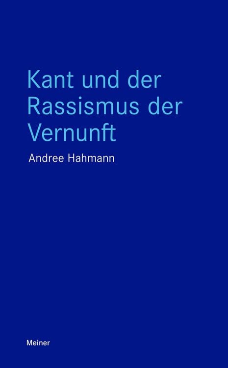 Produktbild: Kant und der Rassismus der Vernunft