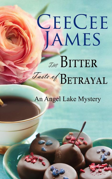 Produktbild: The Bitter Taste of Betrayal (Angel Lake Cozy Mystery, #2)