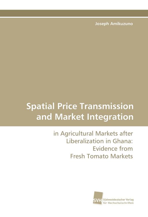Produktbild: Spatial Price Transmission and Market Integration