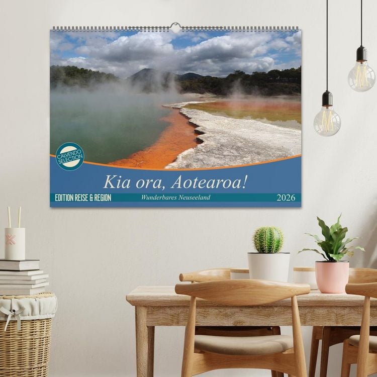 Produktbild: Kia ora, Aotearoa - Wunderbares Neuseeland (Wandkalender 2026 DIN A2 quer), CALVENDO Monatskalender