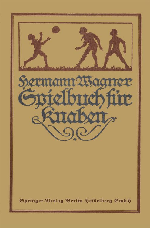 Produktbild: Hermann Wagners Illustriertes Spielbuch f&uuml;r Knaben