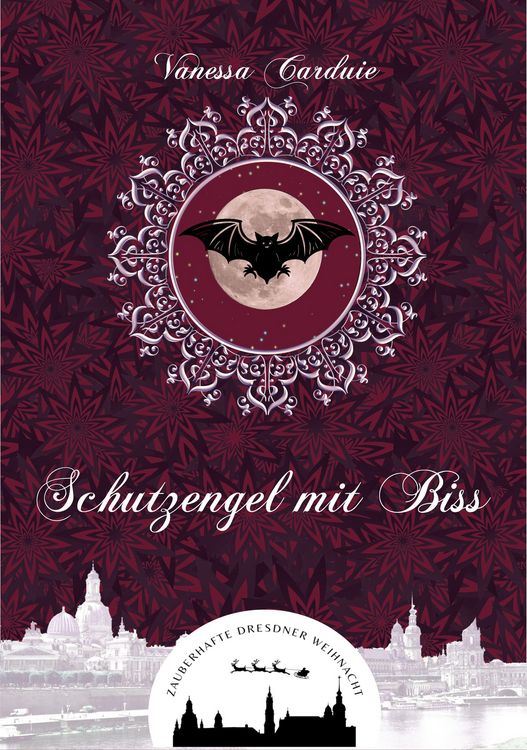 Produktbild: Schutzengel mit Biss (Zauberhafte Dresdner Weihnacht 7)