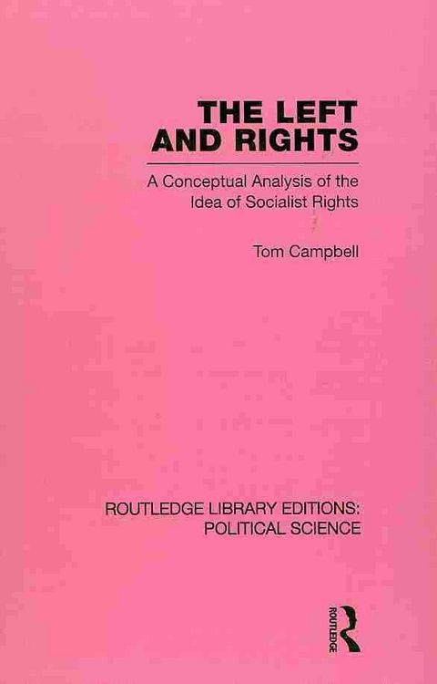 Produktbild: Campbell, T: Left and Rights Routledge Library Editions: Pol