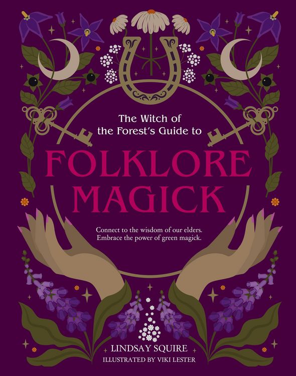 Produktbild: The Witch of the Forest's Guide to Folklore Magick