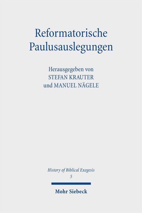 Produktbild: Reformatorische Paulusauslegungen