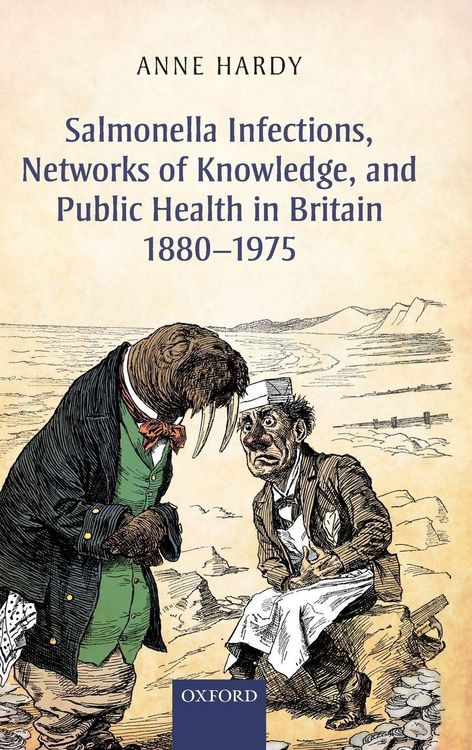 Produktbild: Salmonella Infections, Networks of Knowledge, and Public Health in Britain, 1880-1975