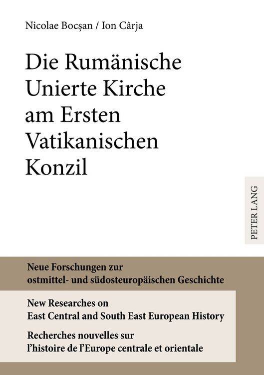 Produktbild: Die Rum&auml;nische Unierte Kirche am Ersten Vatikanischen Konzil