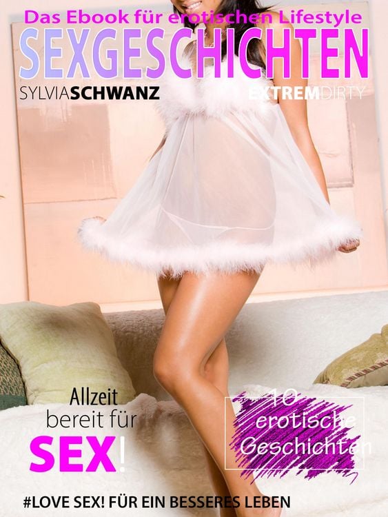 Produktbild: Allzeit bereit f&uuml;r Sex - Erotische Kurzgeschichten