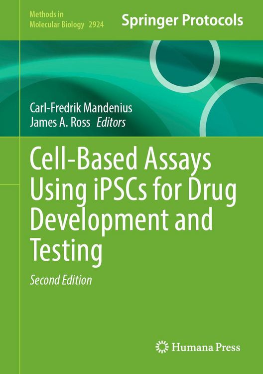 Produktbild: Cell-Based Assays Using iPSCs for Drug Development and Testing