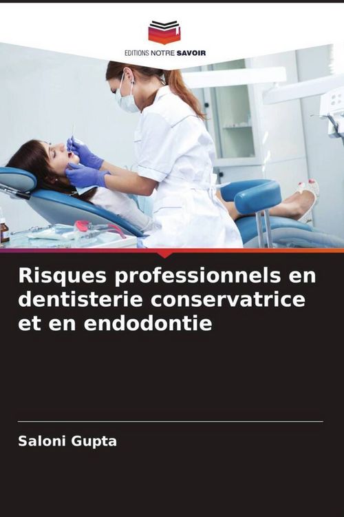 Produktbild: Risques professionnels en dentisterie conservatrice et en endodontie