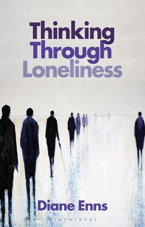 Produktbild: Enns, P: Thinking Through Loneliness