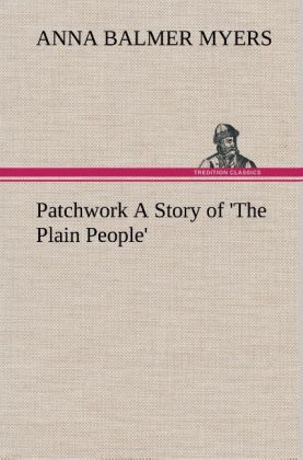 Produktbild: Patchwork A Story of 'The Plain People'